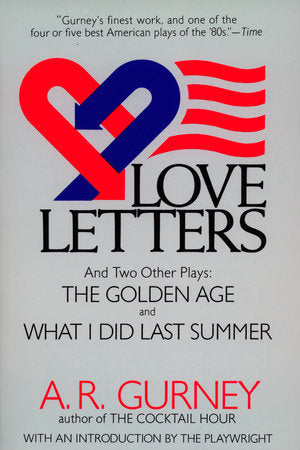 Love Letters and Two Other Plays Paperback by A. R. Gurney
