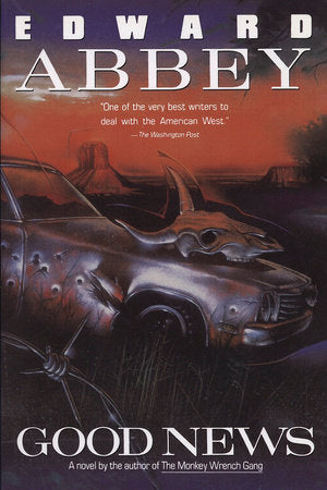 Good News Paperback by Edward Abbey