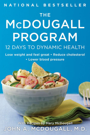 The McDougall Program Paperback by John A. McDougall