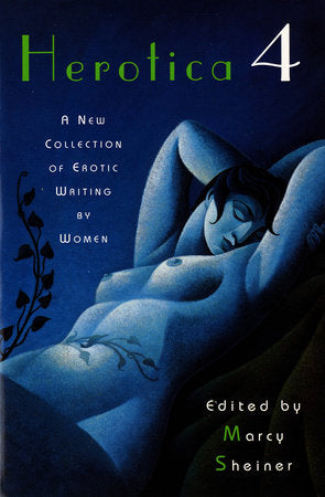 Herotica 4 Paperback by Edited by Marcy Scheiner