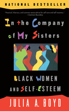 In the Company of My Sisters Paperback by Julia A. Boyd