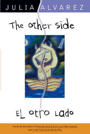 The Other Side/El Otro Lado Paperback by Julia Alvarez