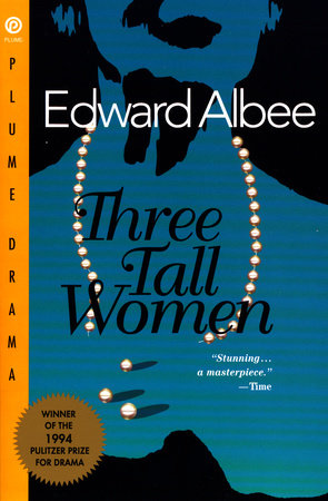 Three Tall Women Paperback by Edward Albee