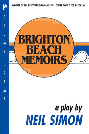 Brighton Beach Memoirs Paperback by Neil Simon
