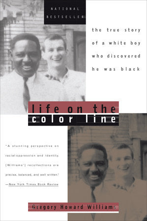 Life on the Color Line Paperback by Gregory Howard Williams