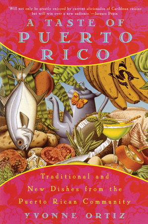 A Taste of Puerto Rico Paperback by Yvonne Ortiz