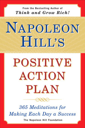 Napoleon Hill's Positive Action Plan Paperback by Napoleon Hill