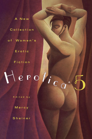 Herotica 5 Paperback by Edited by Marcy Scheiner