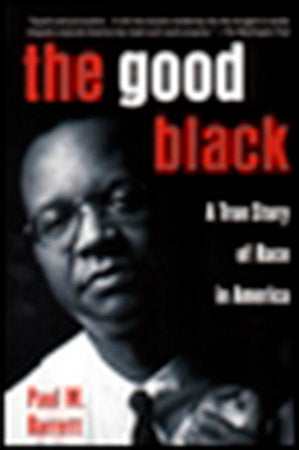 The Good Black Paperback by Paul M. Barrett