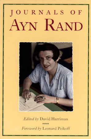 The Journals of Ayn Rand Paperback by Ayn Rand