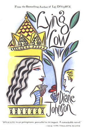 Lying Low Paperback by Diane Johnson