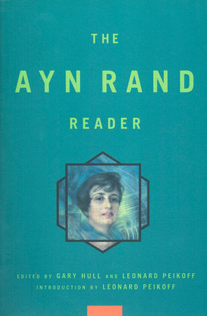 Ayn Rand Reader Paperback by Ayn Rand