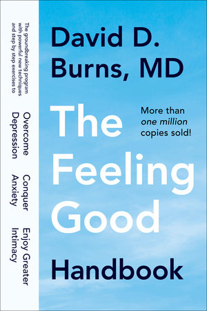 The Feeling Good Handbook Paperback by David D. Burns