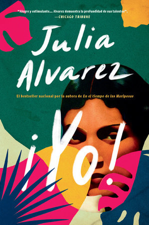 Yo! (Spanish Language Edition) Paperback by Julia Alvarez