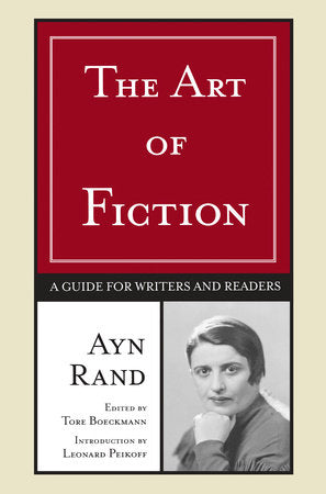 The Art of Fiction Paperback by Ayn Rand