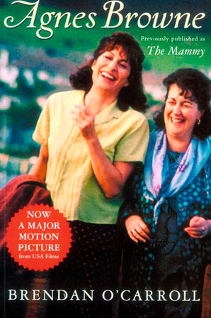 Agnes Browne (The Mammy Tie-in) Paperback by Brendan O'Carroll