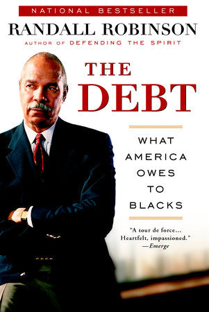 The Debt Paperback by Randall Robinson