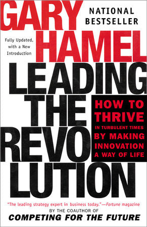 Leading the Revolution Paperback by Gary Hamel