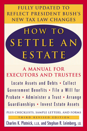 How to Settle an Estate Paperback by Charles K. Plotnick