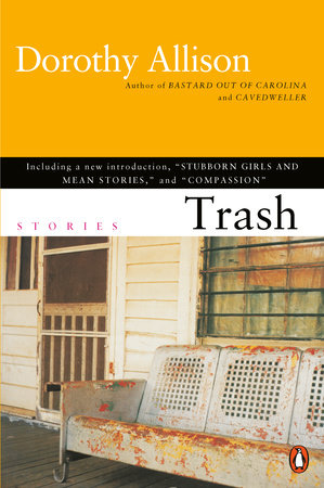 Trash Paperback by Dorothy Allison
