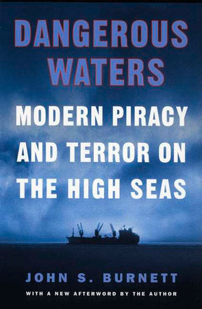 Dangerous Waters Paperback by John Burnett