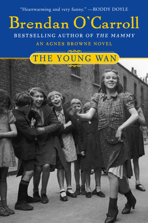 The Young Wan Paperback by Brendan O'Carroll