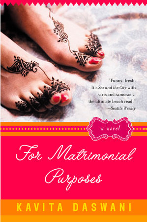 For Matrimonial Purposes Paperback by Kavita Daswani