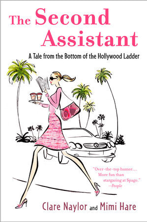 The Second Assistant Paperback by Clare Naylor and Mimi Hare