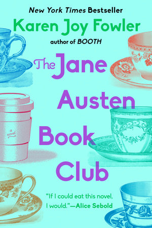 The Jane Austen Book Club Paperback by Karen Joy Fowler