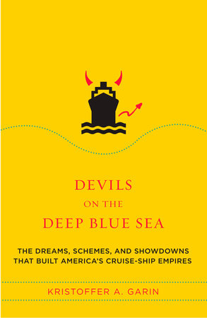 Devils on the Deep Blue Sea Paperback by Kristoffer A. Garin