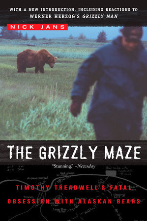 The Grizzly Maze Paperback by Nick Jans