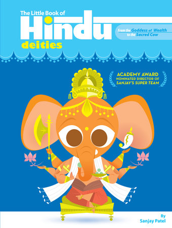 The Little Book of Hindu Deities Paperback by Sanjay Patel