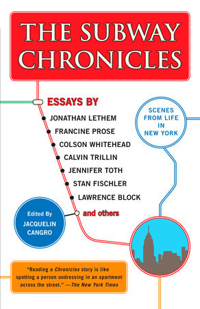 The Subway Chronicles Paperback by Jacquelin Cangro