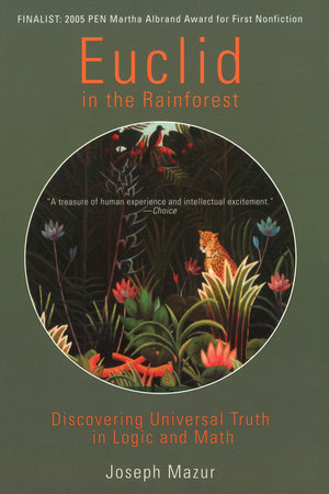 Euclid in the Rainforest Paperback by Joseph Mazur