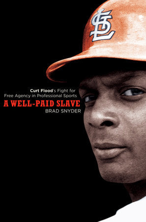 A Well-Paid Slave Paperback by Brad Snyder