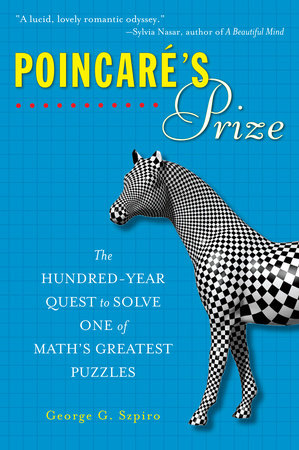 Poincare's Prize Paperback by George G. Szpiro
