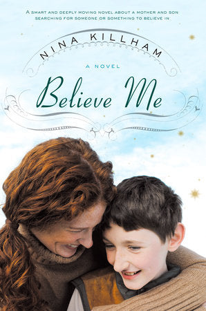 Believe Me Paperback by Nina Killham