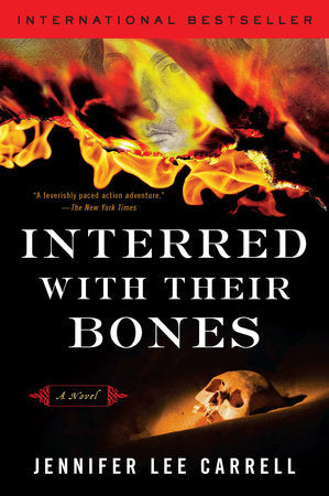 Interred with Their Bones Paperback by Jennifer Lee Carrell