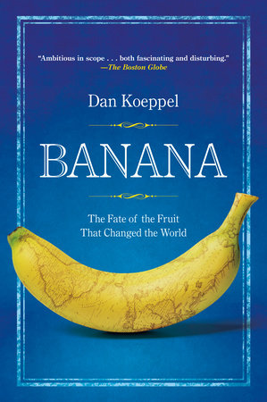 Banana Paperback by Dan Koeppel