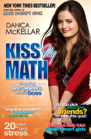 Kiss My Math Paperback by Danica McKellar