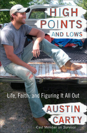High Points and Lows Paperback by Austin Carty