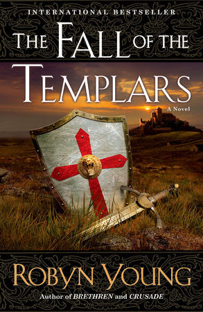 The Fall of the Templars Paperback by Robyn Young
