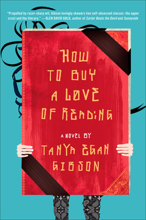 How to Buy a Love of Reading Paperback by Tanya Egan Gibson
