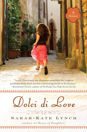 Dolci di Love Paperback by Sarah-Kate Lynch