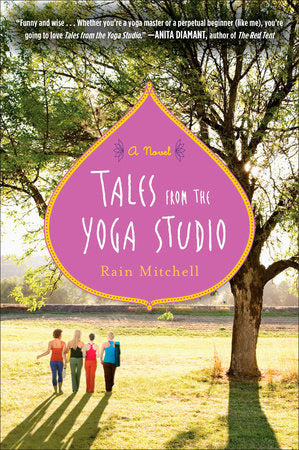 Tales from the Yoga Studio Paperback by Rain Mitchell