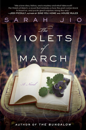 The Violets of March Paperback by Sarah Jio