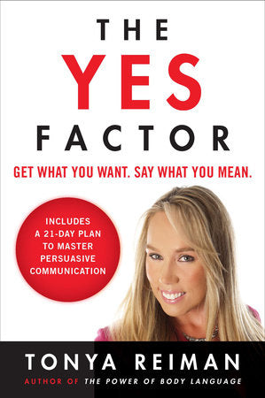 The Yes Factor Paperback by Tonya Reiman