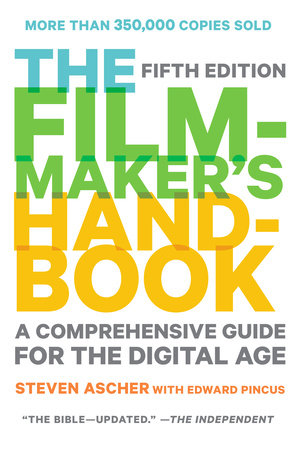 The Filmmaker's Handbook Paperback by Steven Ascher