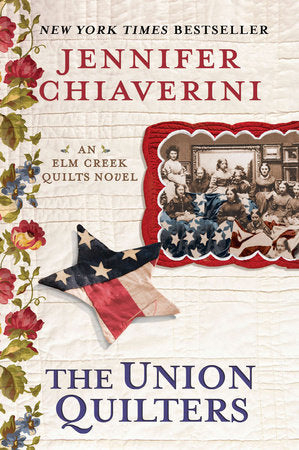 The Union Quilters Paperback by Jennifer Chiaverini