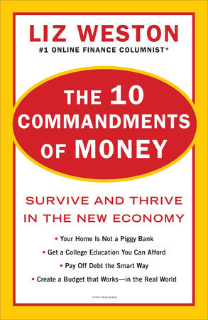 The 10 Commandments of Money Paperback by Liz Weston